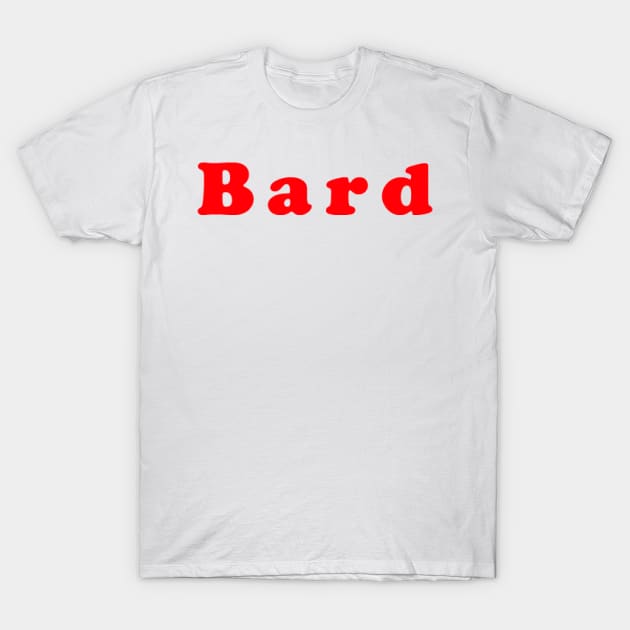 Bard T-Shirt by NovaOven